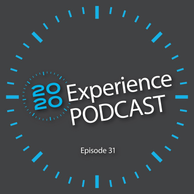 2020 Experience Podcast