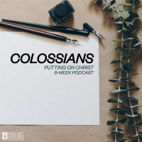 Unlocking the Truth - Colossians (Episode 9)