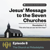 Jesus Message to the Seven Churches (Ep. 1)