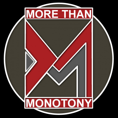 More Than Monotony