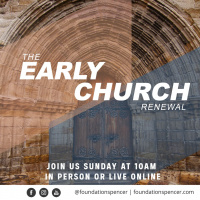The Early Church | Renewal