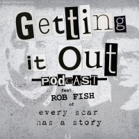 Episode 130 - Every Scar Has A Story
