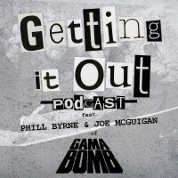 Gama Bomb (Philly Byrne amp Joe McGuigan)