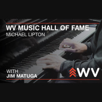 Episode 141 – Michael Lipton – WVHoF