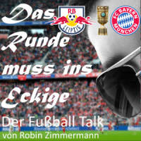 Folge 136 – Pokalausblick RB Leipzig gg. FC Bayern München