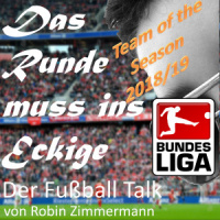 Folge 134 – Robin’s Team of the Season 2018/2019