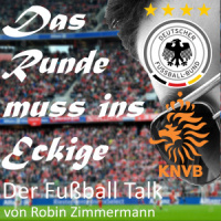 Folge 93 – Deutschland und Niederlande reloaded