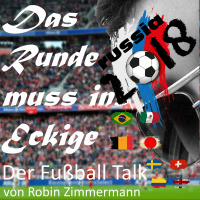 Folge 54 – Nachschau WM Achtelfinale, Ausblick Viertelfinale und News der Woche