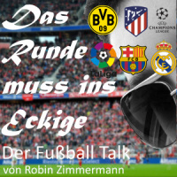 Folge 86 – Zusammenfassung der CL Woche und Ausblick El Classico