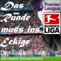 Folge 133 – Überblick Bundesliga und Premier League