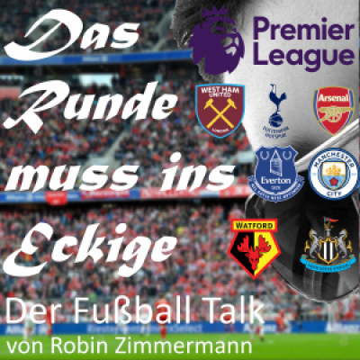 Das Runde Muss Ins Eckige - Der Fussball Talk