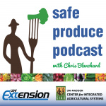 Safe Produce Podcast From University Of Wisconsin Extension And The Uw-madison Center For Integrated Agricultural Systems