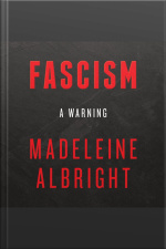 Fascism: A Warning