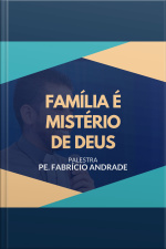 Familia é misterio de Deus