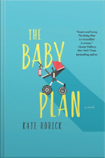 The Baby Plan: A Novel