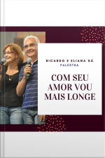 Com seu amor eu vou mais longe