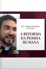 Como reformar a própria vida