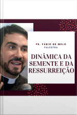 Plante hoje a semente para a sua ressureição!