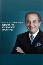 Alegria no Sofrimento é Possível