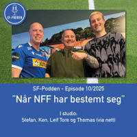 Episode 10 - 2025, Når NFF har bestemt seg