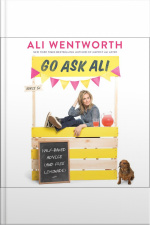 Go Ask Ali: Half-baked Advice (and Free Lemonade)