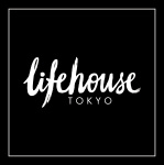 Lifehouse Tokyo
