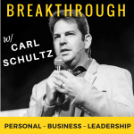 Breakthrough With Carl Schultz