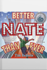 Better Nate Than Ever