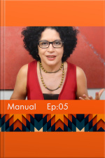 Manual da Sobrevivência - Episódio 5