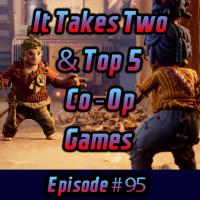 It Takes Two amp Top 5 Co-Op Games