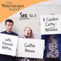 3. SEX with Hannah Witton, Caitlin Moran amp Candice Carty-Williams
