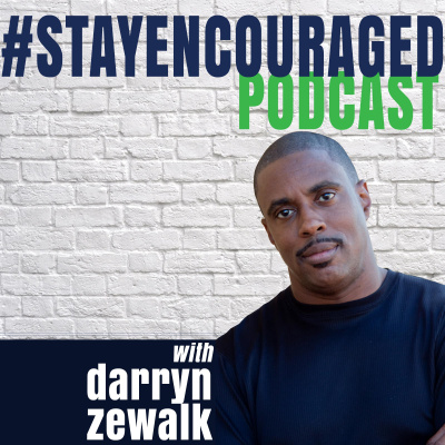 #stayencouraged