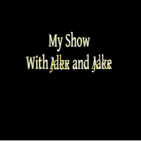 My Show with Jake and Alex Ep. 6: Thanks a lot, Snapple