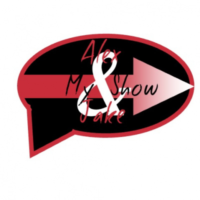 My Show With Alex And Jake