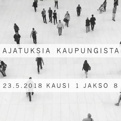 Ajatuksia Kaupungista