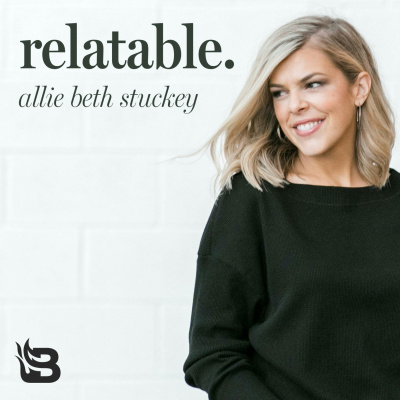 Relatable With Allie Stuckey