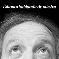 Diego Capusotto: Estamos hablando de Música