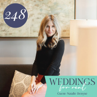 248. Messaging Matters: Exclusive Insights from Luxury Wedding PR Expert Natalie Denyse