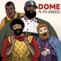 DOME#244 | ft. PS Greedie