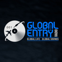 Global Entry Radio 001 | Galestian