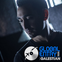 Global Entry Radio 037 | Galestian