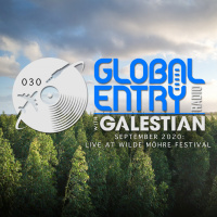 Global Entry Radio 030 | Galestian
