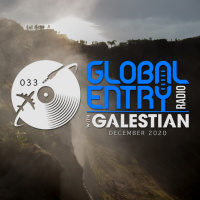 Global Entry Radio 033 | Galestian