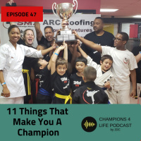 11 Things That Make You A Champion