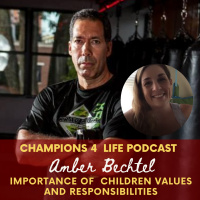 Episode 77 Importance of Children Values and Responsibilities with Amber Bechtel