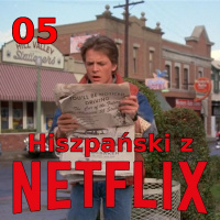 Hiszpański 05 - Vuelta al futuro