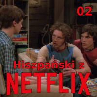 Hiszpański 02 - Aquellos maravillosos 70