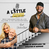 Sacred or Superfluous: The Evolution of marriage with Sharla amp Robert Snow