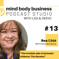 MBB Episode 13: Bea Cotes The invisible side of domestic violence: The Abusers