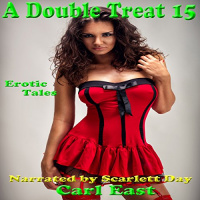 A Double Treat 15 Audiobook by Carl East